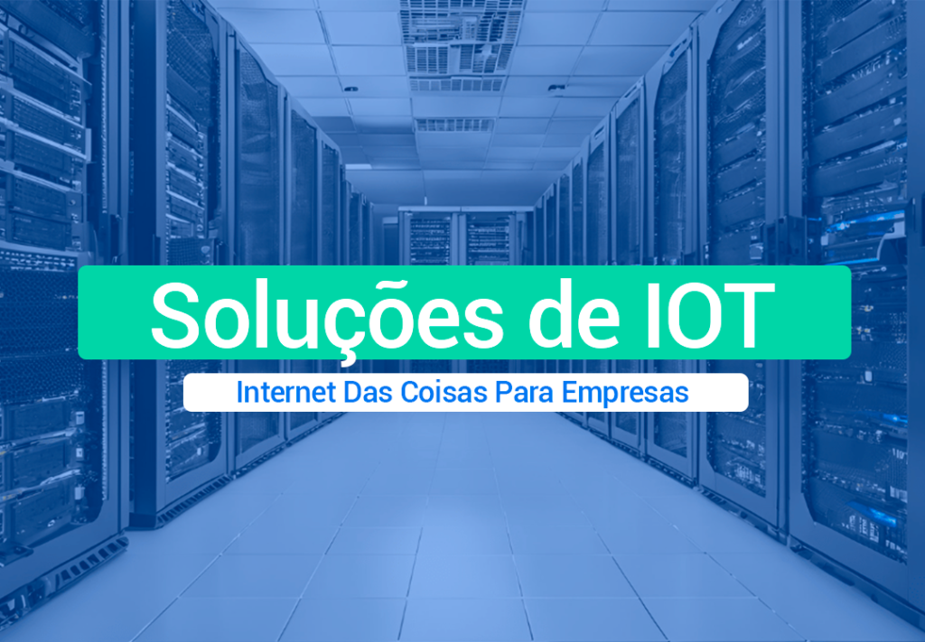 Soluções IOT Para Empresas: Conheça Nossos Serviços As soluções IoT para empresas estão revolucionando mercados e setores ao conectar dispositivos e transformar dados em decisões estratégicas.