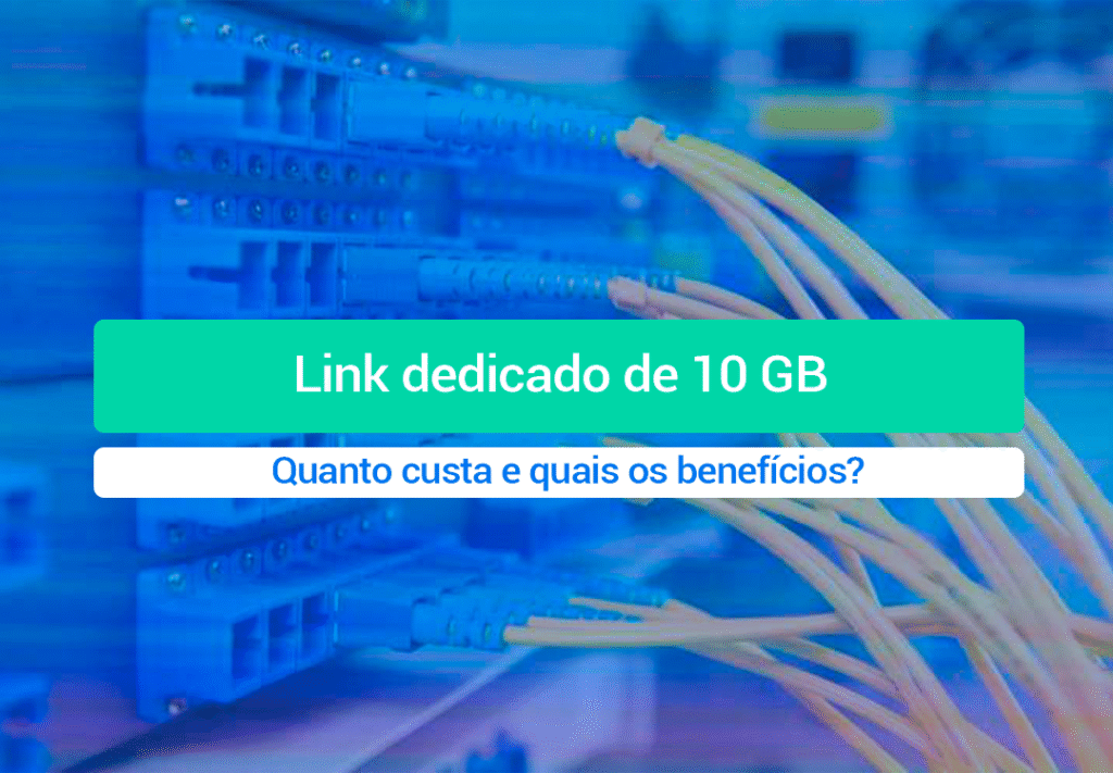 Link Dedicado De 10 GB – Quanto Custa E Como Contratar? O link dedicado de 10 GB é uma conexão exclusiva entre a sua empresa e a internet, sem compartilhamento com outros usuários.