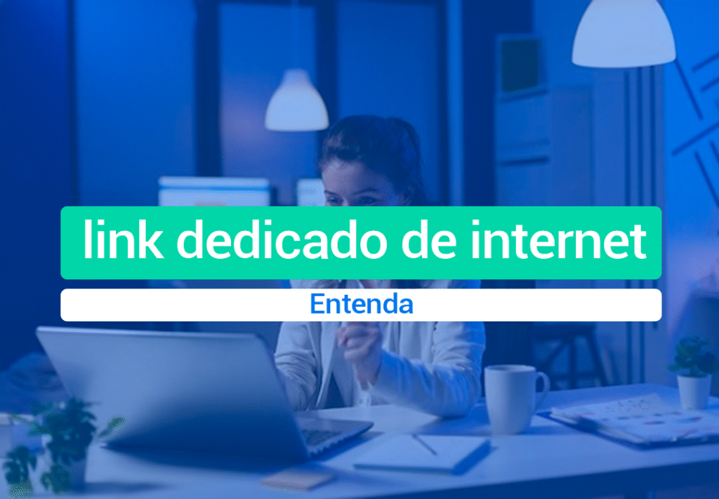 O Que é Link Dedicado De Internet: Entenda De Uma Vez O link dedicado de internet é uma conexão exclusiva entre o cliente (empresa) e a provedora de dados. Entenda de uma vez por todas!