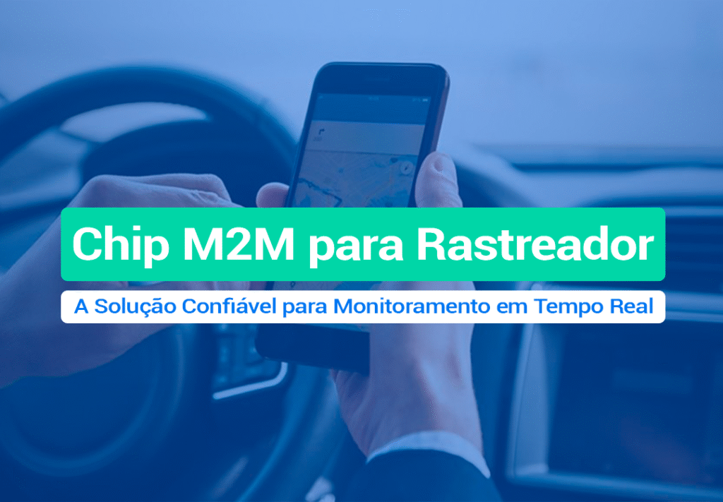 Chip M2M Para Rastreador: 4 Melhores Empresas Confiáveis Precisando de Chip M2M Para Rastreador? Listamos as 4 melhores empresas confiáveis e que oferecem suporte para seu rastreamento. Leia!
