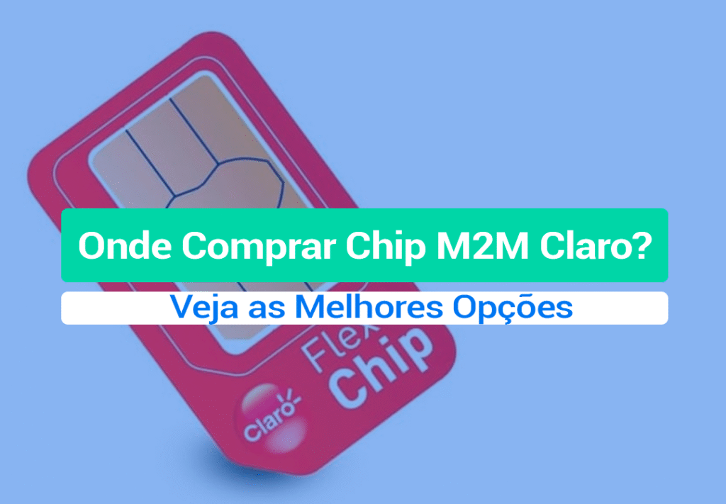 Onde Comprar Chip M2M Claro? Veja As Melhores Opções Saiba Onde Comprar Chip M2M Claro com segurança e com suporte 24/7 para sua aplicação de rastreamento, telemetria e IOT em geral.
