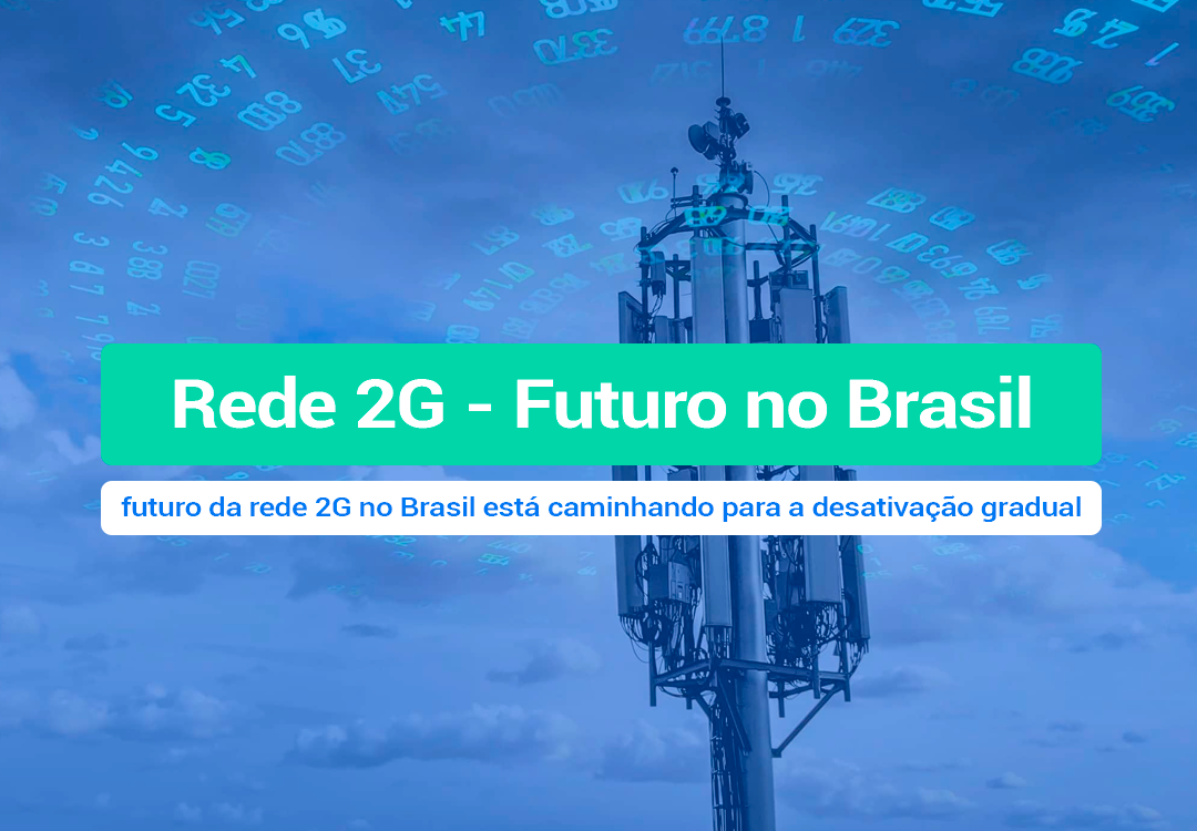Futuro Da Rede 2G No Brasil: Entenda O Que Está Por Vir O sinal está claro: a rede 2G está com os dias contados no Brasil. Se você ainda depende dessa tecnologia, precisa ler esse artigo.