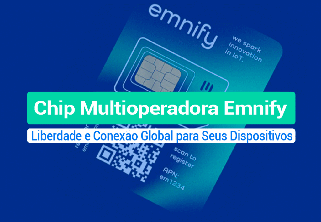 Chip Multioperadora Emnify: Conheça O Serviço E Qualidade O Chip Multioperadora Emnify é mais uma opção de qualidade e confiança para o mercado de M2M e IOT. Conheça mais sobe a MvNO neste post.