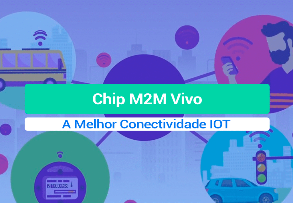 Chip M2M Vivo: Conectividade De Alto Desempenho - Conheça Você já parou para pensar em como a conectividade impulsiona o mundo dos negócios hoje? Conheça o Chip m2m vivo fornecido pela IOT.