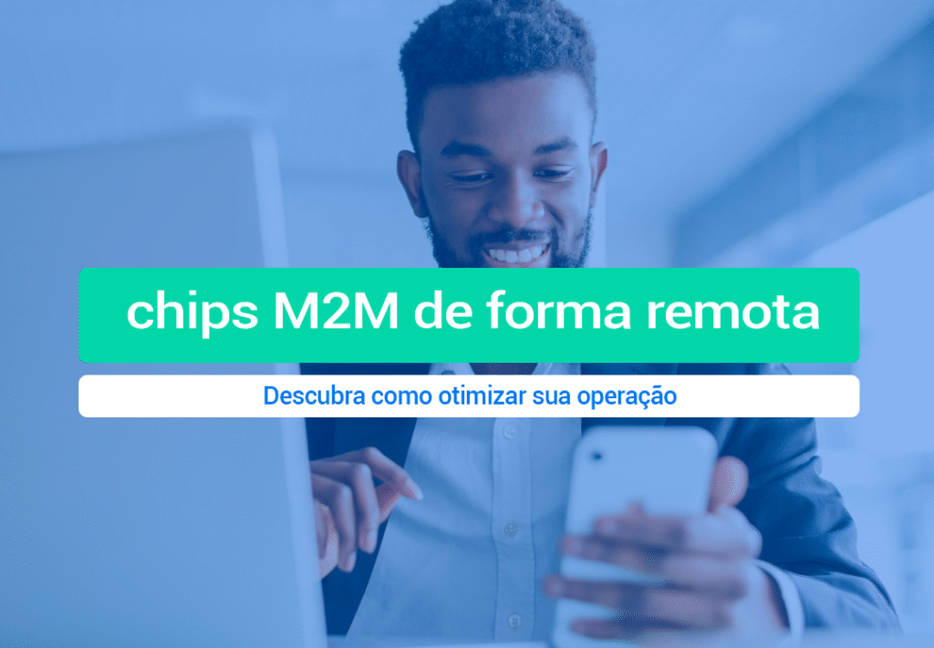 É Possível Gerenciar Chips M2M De Forma Remota? Descubra Sim, é Possível Gerenciar Chips M2M De Forma Remota, porém em alguns casos apenas, quando você contratar com as empresa mencionadas.