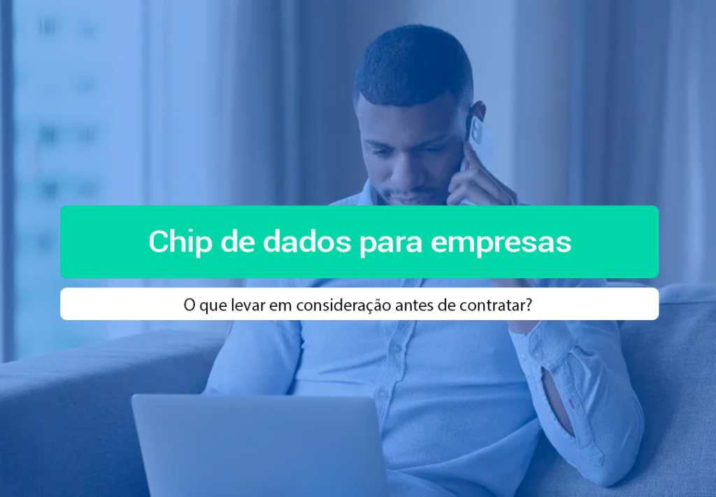 Chip De Dados Para Empresas: Como Escolher O Melhor? Procurando chip de dados para empresas? Saiba o que considerar antes de contratar e como a IOT Conect garante 98% de cobertura nacional