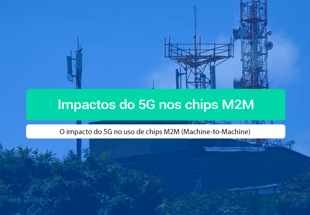 Como O 5G Impacta O Uso De Chip M2M? Entenda A Revolução Descubra como a tecnologia 5G transforma o uso de chip M2M, trazendo mais velocidade e baixa latência para sua empresa com a IOT Conect