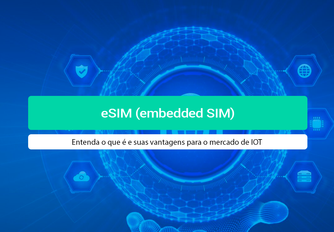 O Que é ESIM? Entenda A Revolução Da Conectividade IoT Descubra o que é eSIM e como o chip embutido revoluciona a conectividade M2M e IoT. Conheça as vantagens da gestão remota. Leia!