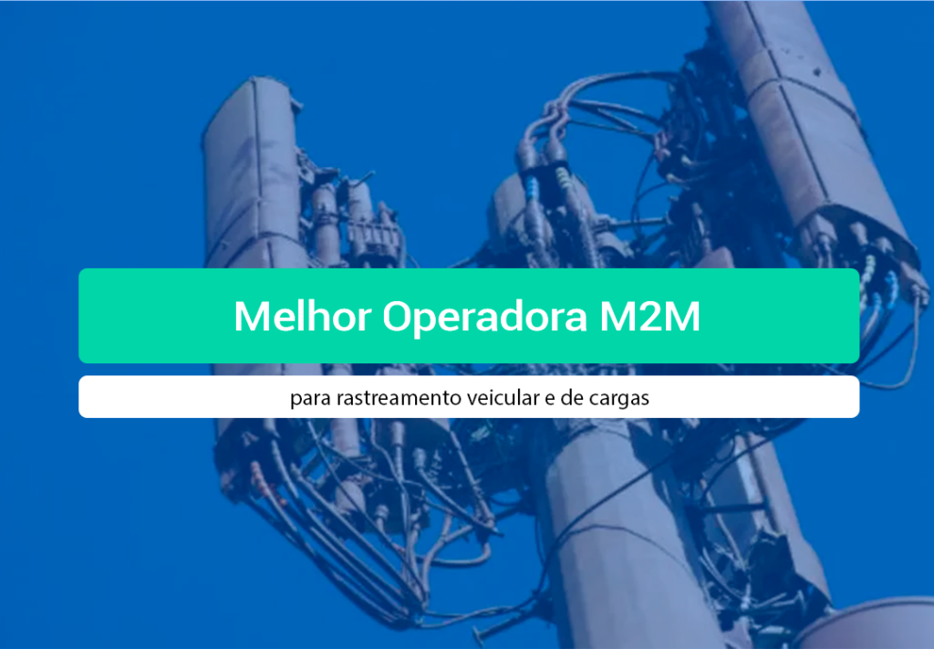 Melhores Operadoras De M2M Para Rastreamento Veicular Conheça as melhores operadoras de M2M para rastreamento veicular. Compare Vivo, Claro, TIM, Algar e descubra por que a IOT Conect é líder