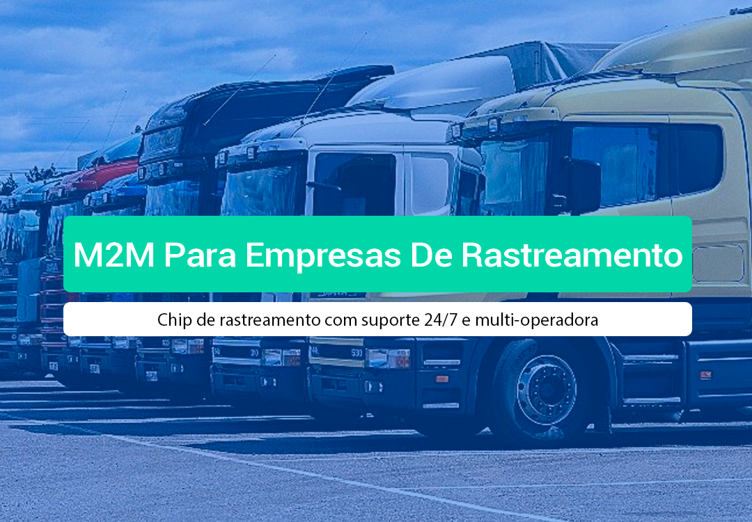 Conectividade M2M Para Empresas De Rastreamento: Guia Perda de sinal em rastreadores? Descubra como funciona a conectividade M2M para empresas de rastreamento com suporte 24/7