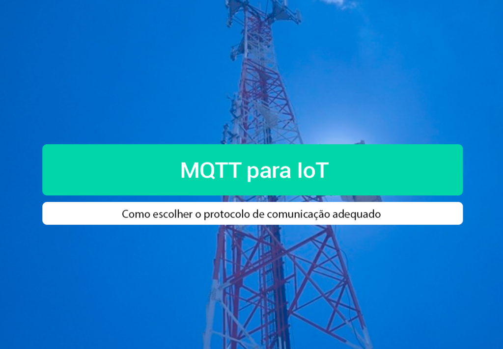 MQTT Para IoT: O Guia Completo De Protocolos E Conexão Entenda como o MQTT para IoT economiza banda e bateria na sua operação. Compare MQTT, HTTP e CoAP com as soluções da IOT Conect!